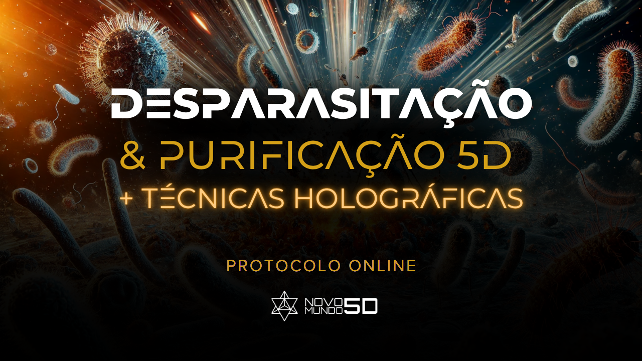 Desparasitação & Purificação 5D