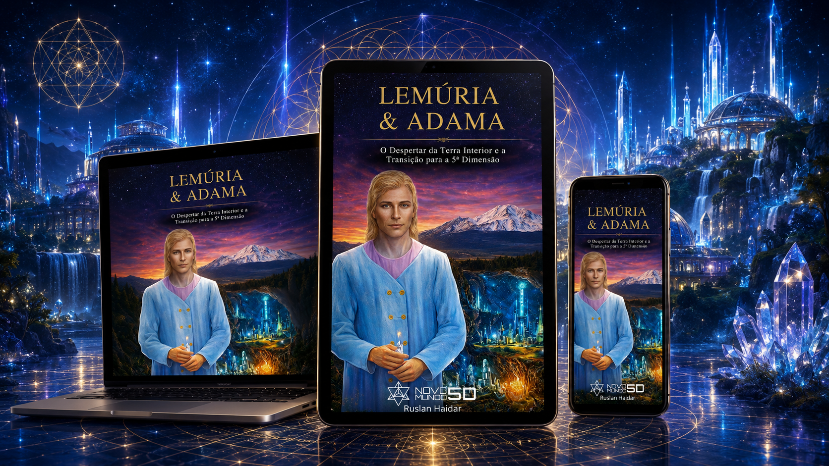 Lemúria & Adama — Civilizações da Intra-Terra